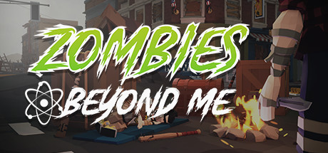 Zombies Beyond Me cover art