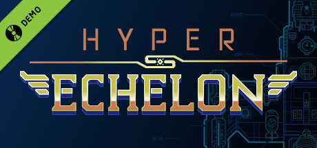 Hyper Echelon Demo cover art