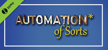 Automation* of Sorts Demo cover art