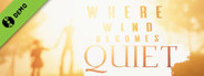 Where Wind Becomes Quiet Demo