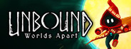 Unbound: Worlds Apart Playtest