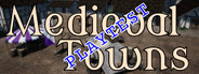 Medieval Towns Playtest