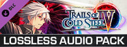 The Legend of Heroes: Trails of Cold Steel IV - Lossless Audio Pack