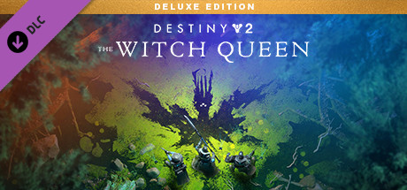 Destiny 2: The Witch Queen Deluxe Edition cover art