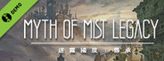 迷霧國度: 傳承 Myth of Mist：Legacy Demo