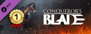 Conqueror's Blade - Battle Born Bundle