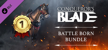 Conqueror's Blade - Battle Born Bundle cover art