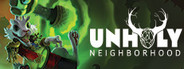 Unholy Neighbourhood