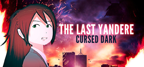 The Last Yandere: Cursed Dark cover art