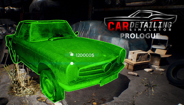 Car Detailing Simulator: Prologue