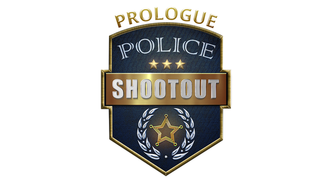 Police Shootout: Prologue Logo