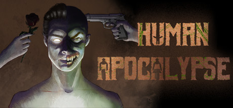 Human Apocalypse - Reverse Horror Zombie Indie RPG Adventure cover art