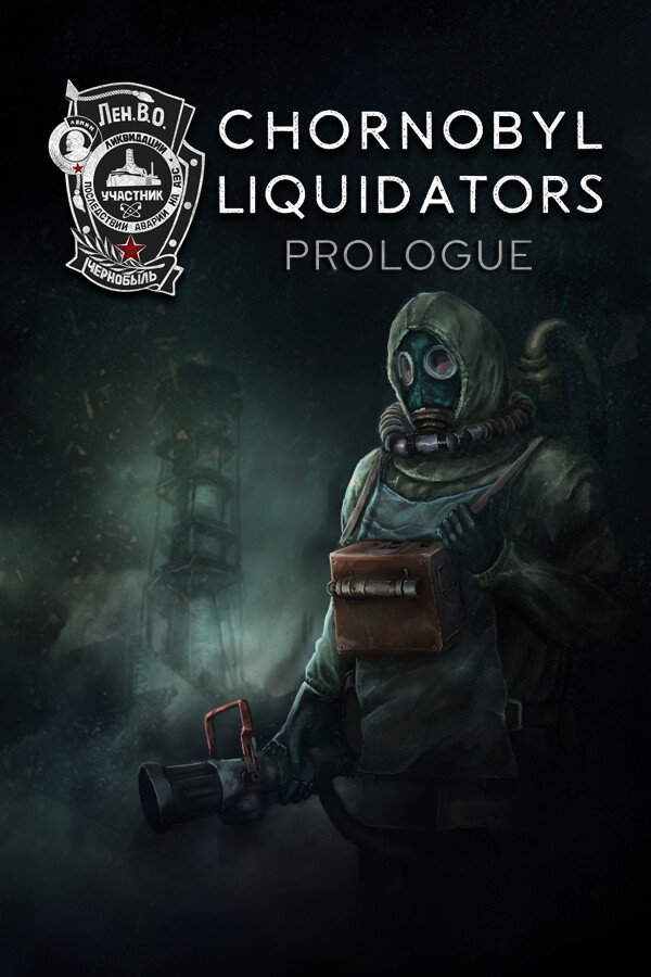 Chornobyl Liquidators: Prologue for steam