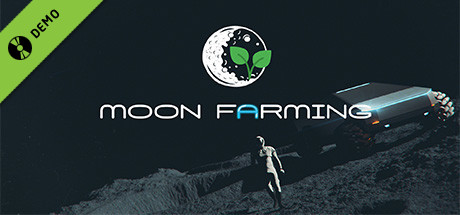 Moon Farming Demo cover art