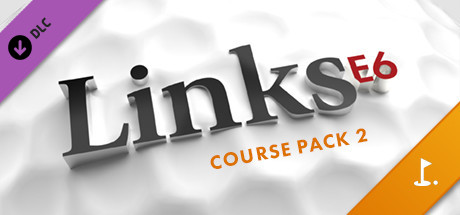 Links E6 - Course Pack 2 cover art