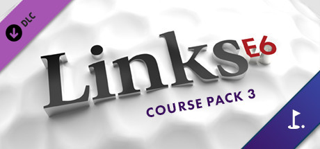 Links E6 - Course Pack 3 cover art