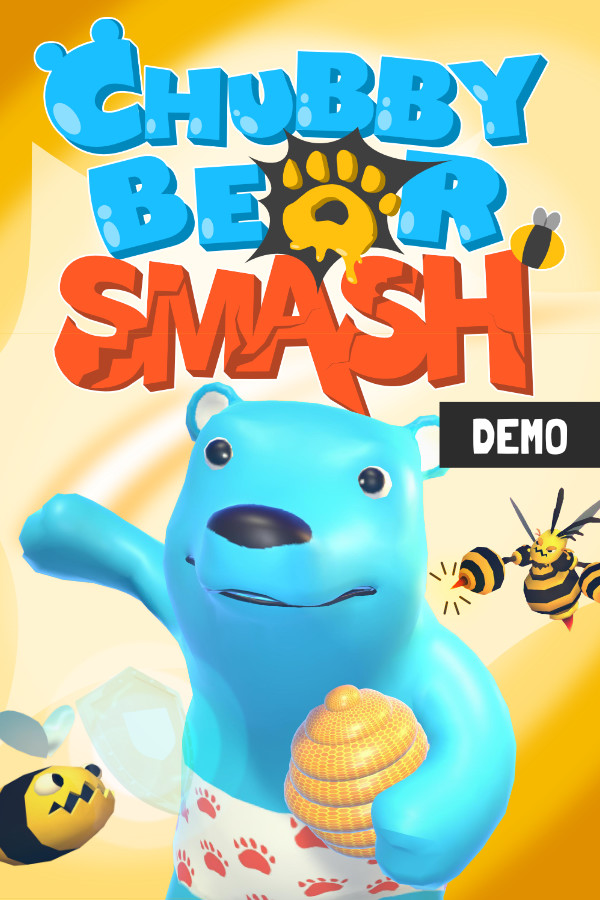 Chubby Bear Smash Demo
