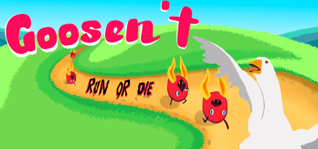 Goosen't: Run or Die