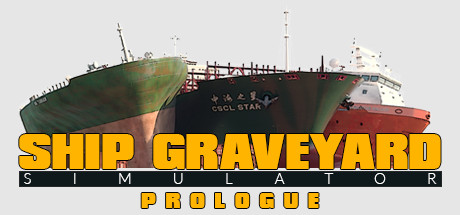Ship Graveyard Simulator: Prologue cover art