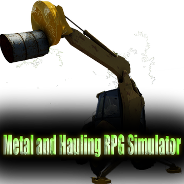 Metal and Hauling RPG Simulator Logo