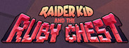Raider Kid and the Ruby Chest Playtest
