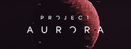 Project: Aurora Playtest