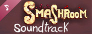 Smashroom Soundtrack