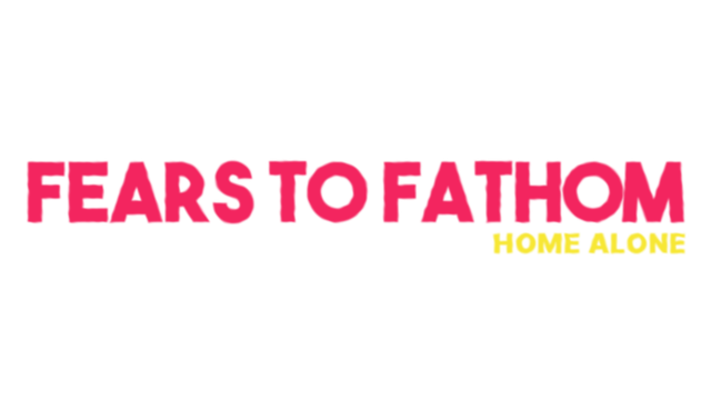Fears to Fathom - Home Alone Logo