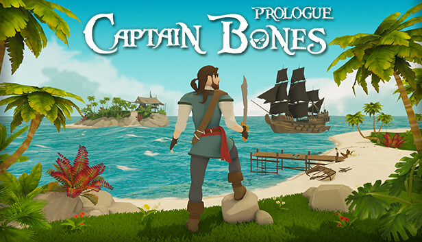 Captain Bones: Prologue