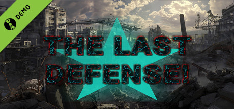 THE LAST DEFENSE! Demo cover art