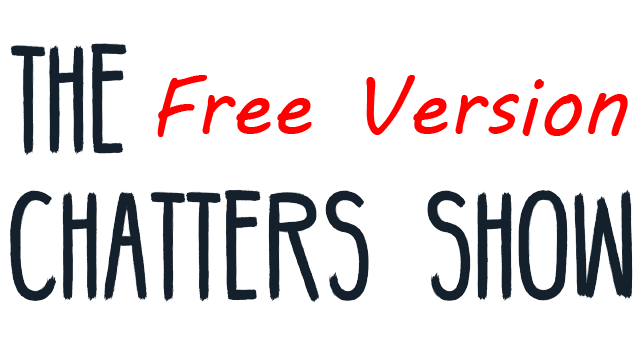 The Chatters Show Free Version Logo