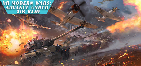 VR Modern Wars: Advance under air raid cover art