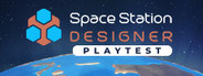 Space Station Designer Playtest
