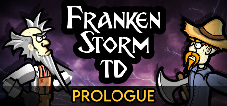 FrankenStorm TD: Prologue cover art