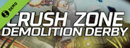 Crush Zone: Demolition Derby Demo