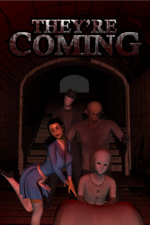 They're Coming