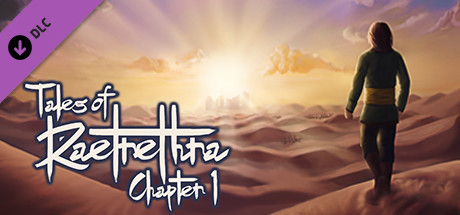 Tales of Raetrethra - Legends of the Past: Chapter 1