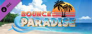 Bounce Paradise - Bonus Content