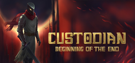 Custodian: Beginning of the End cover art