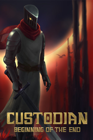 Custodian: Beginning of the End poster image on Steam Backlog