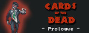 Cards of the Dead - Prologue