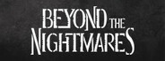 Beyond The Nightmares System Requirements