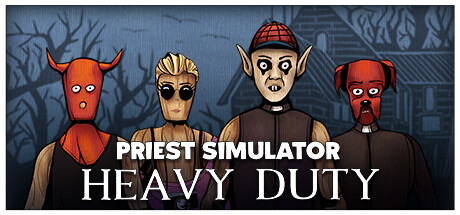 Priest Simulator: Heavy Duty cover art