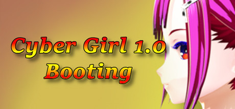 Cyber Girl 1.0: Booting cover art