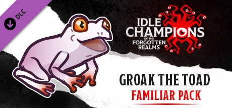 Idle Champions - Groak the Toad Familiar Pack cover art