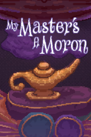 My Master's A Moron poster image on Steam Backlog