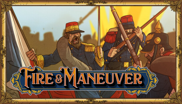 Fire & Maneuver