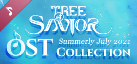 Tree of Savior - Summerly July 2021 OST Collection cover art