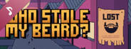 Who Stole My Beard? Soundtrack