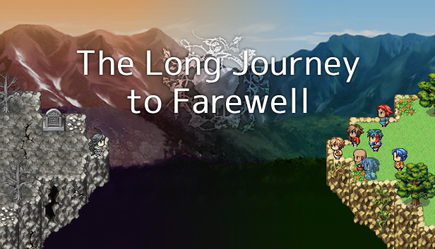The Long Journey to Farewell